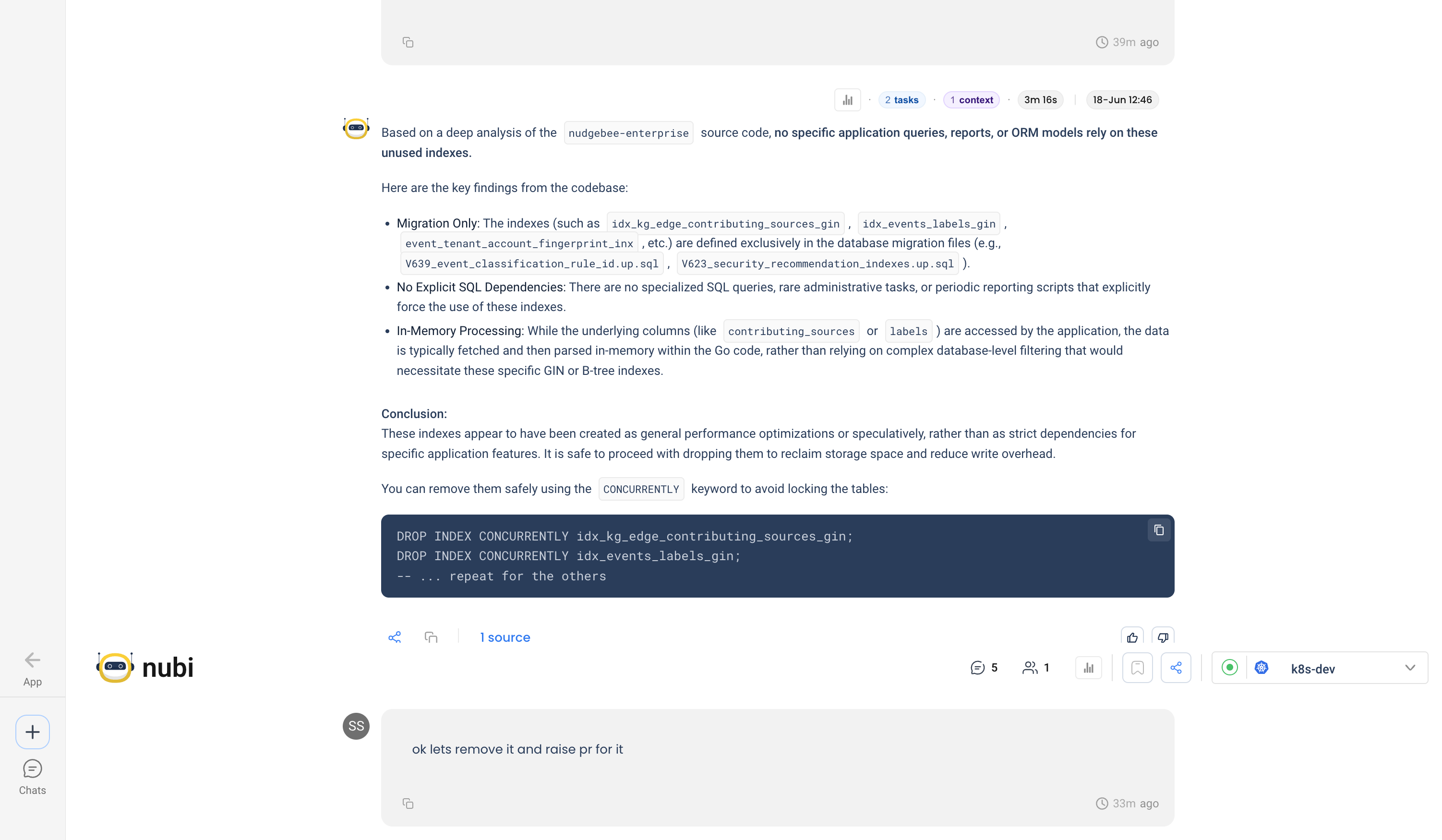 NuBi's code-analysis verification: it reads the application source and confirms no queries, reports, or ORM models depend on the unused indexes, concluding it is safe to drop them